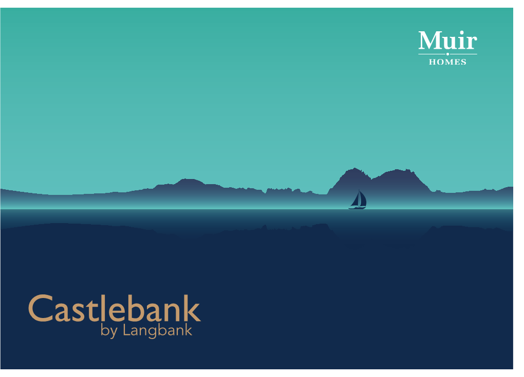 Castlebank by Langbank Castlebank, by Langbank Featuring the Castlebank, Bylangbank –Theperfectchoice