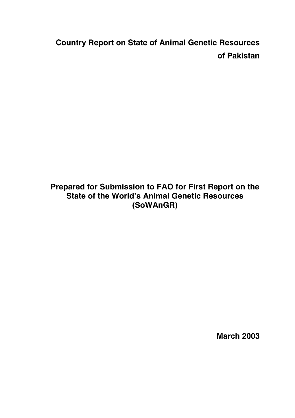 Country Report on State of Animal Genetic Resources of Pakistan Prepared for Submission to FAO for First Report on the State Of