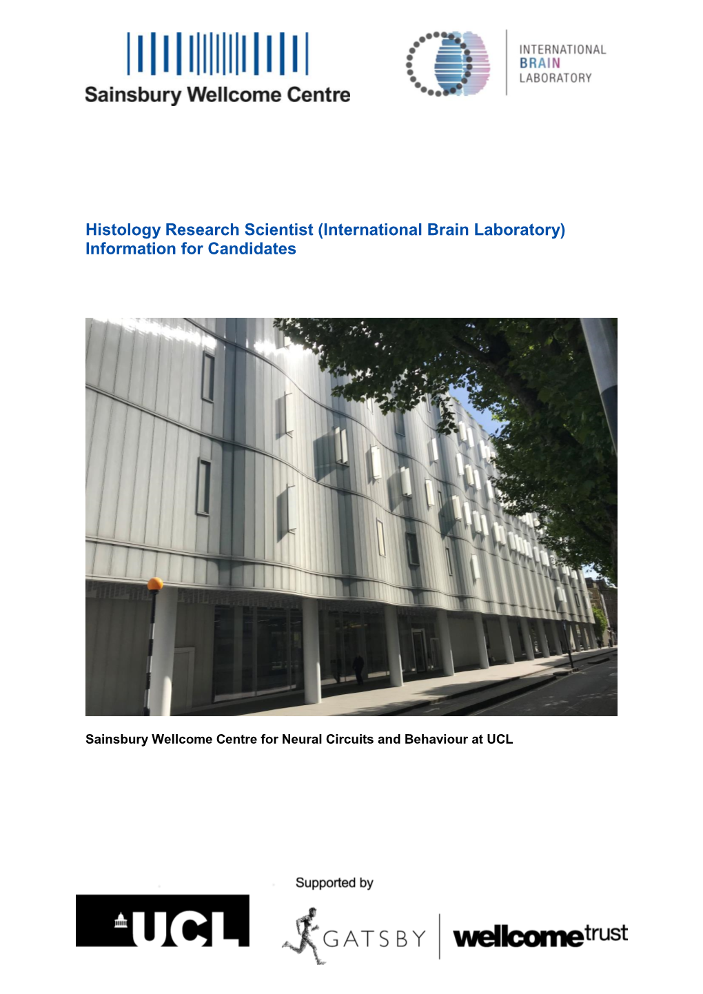 Histology Research Scientist (International Brain Laboratory) Information for Candidates