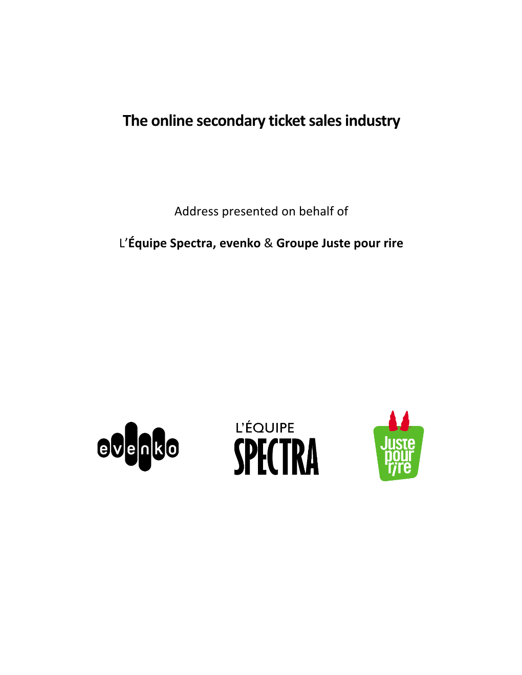 The Online Secondary Ticket Sales Industry