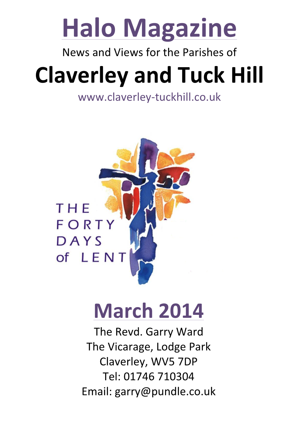 Halo Magazine News and Views for the Parishes of Claverley and Tuck Hill