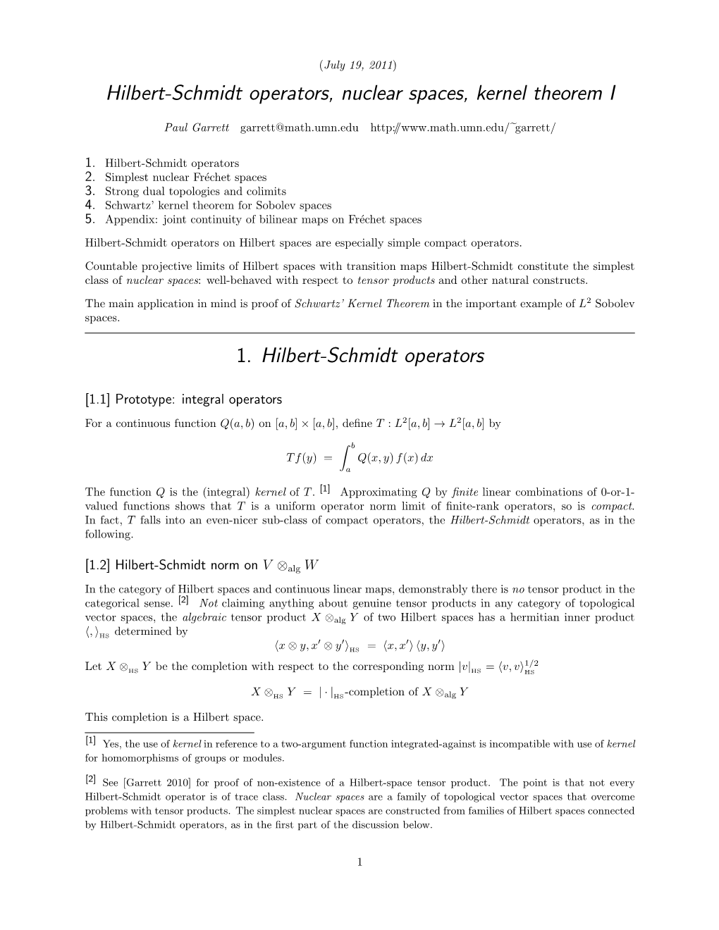 Nuclear Spaces and Kernel Theorem I