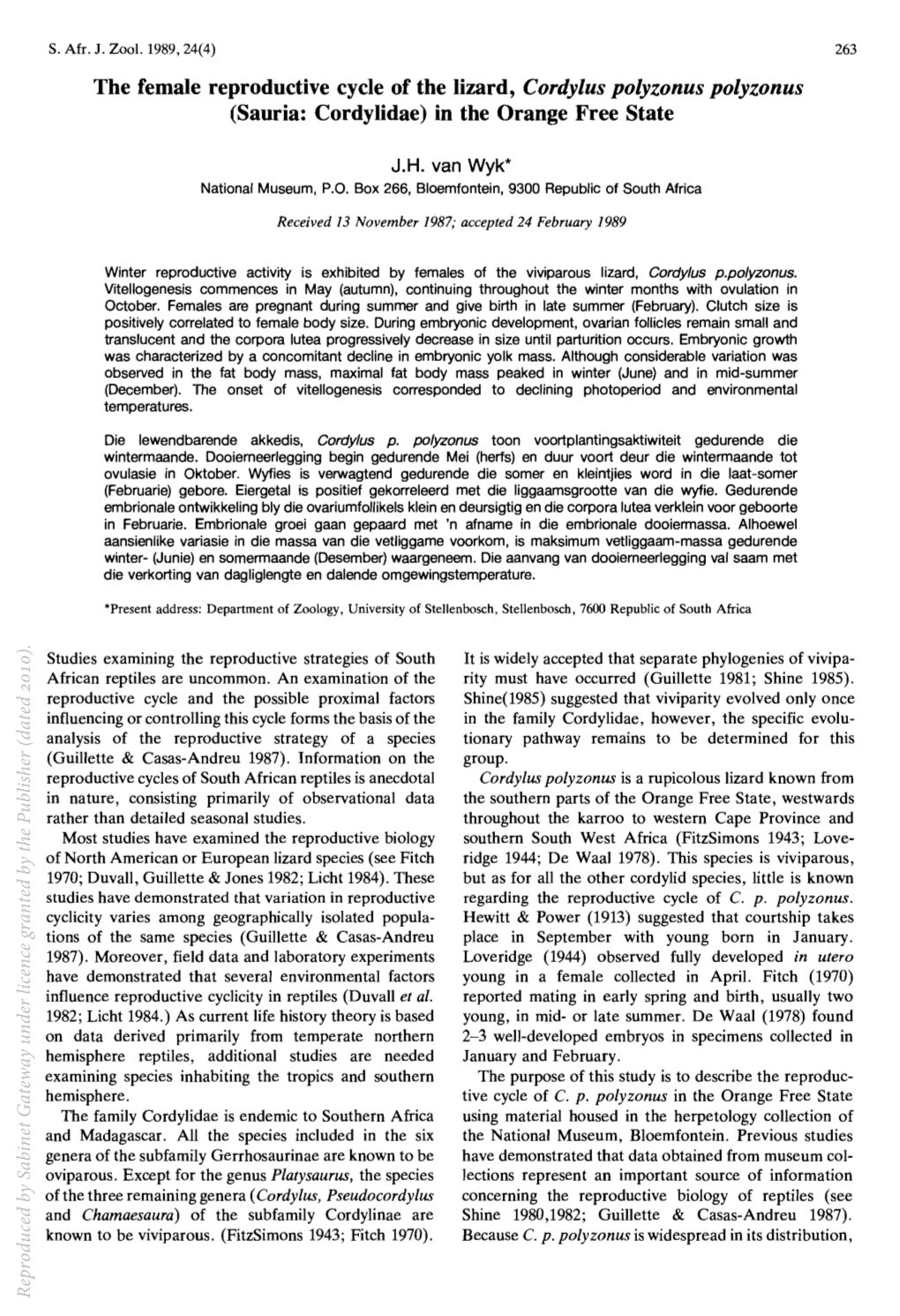 The Female Reproductive Cycle of the Lizard, Cordylus Polyzonus Polyzonus (Sauria: Cordylidae) in the Orange Free State