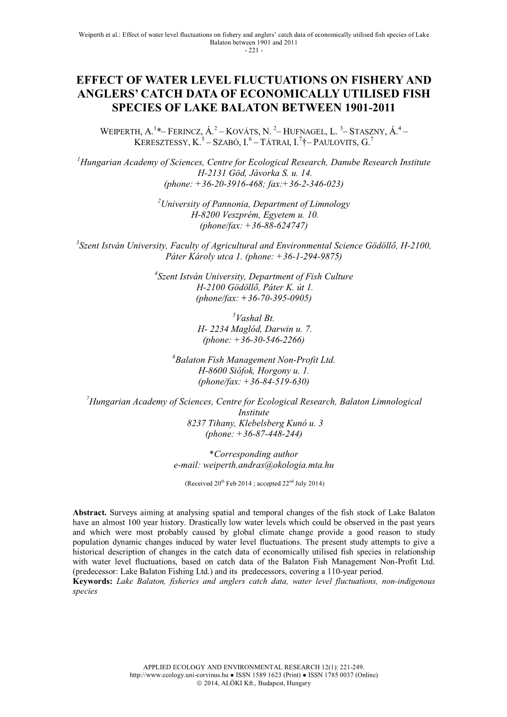 Effect of Water Level Fluctuations on Fishery and Anglers’ Catch Data of Economically Utilised Fish Species of Lake Balaton Between 1901 and 2011 - 221