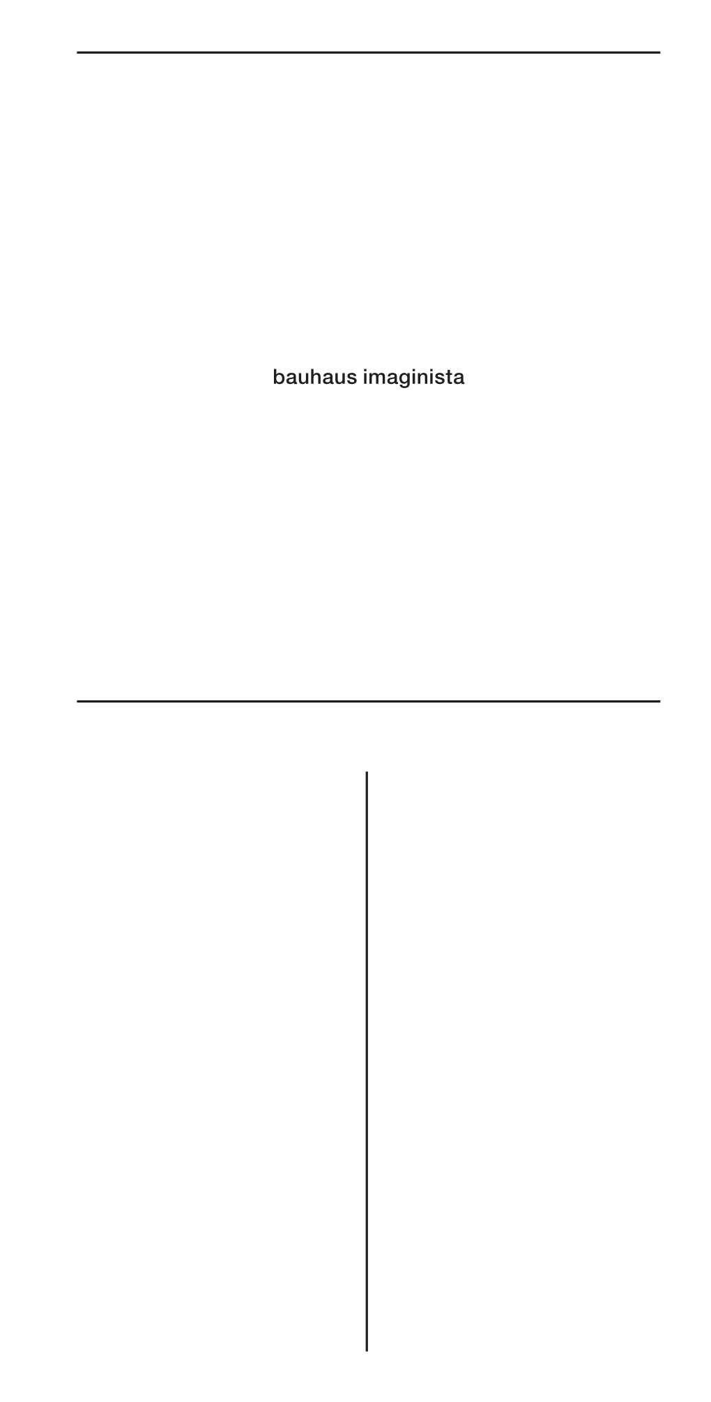 B Au H Au S Im a G Inis Ta E X H Ib Itio N G U Ide Bauhaus Imaginista