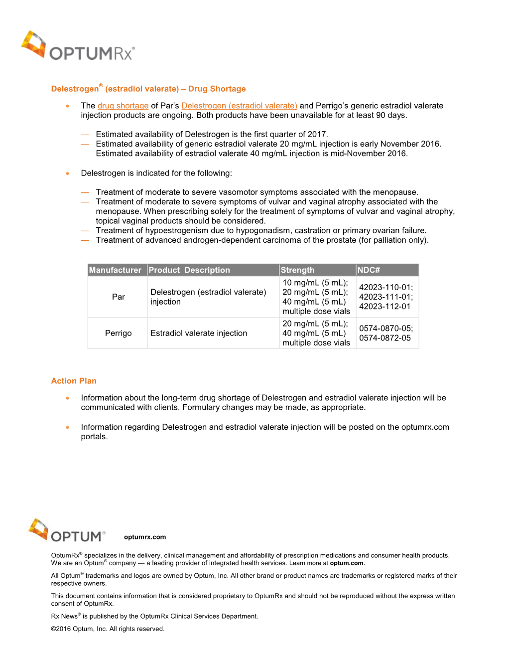 Delestrogen® (Estradiol Valerate)