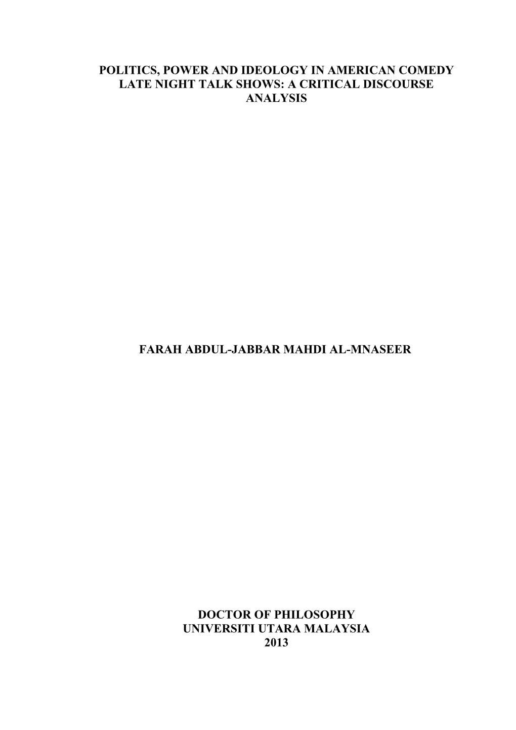 Politics, Power and Ideology in American Comedy Late Night Talk Shows: a Critical Discourse Analysis