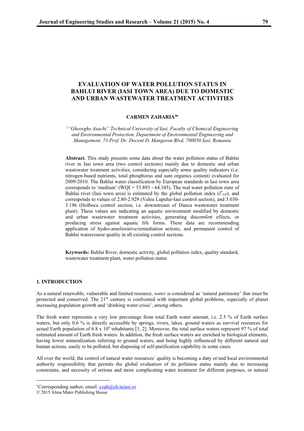 Evaluation of Water Pollution Status in Bahlui River (Iasi Town Area) Due to Domestic and Urban Wastewater Treatment Activities