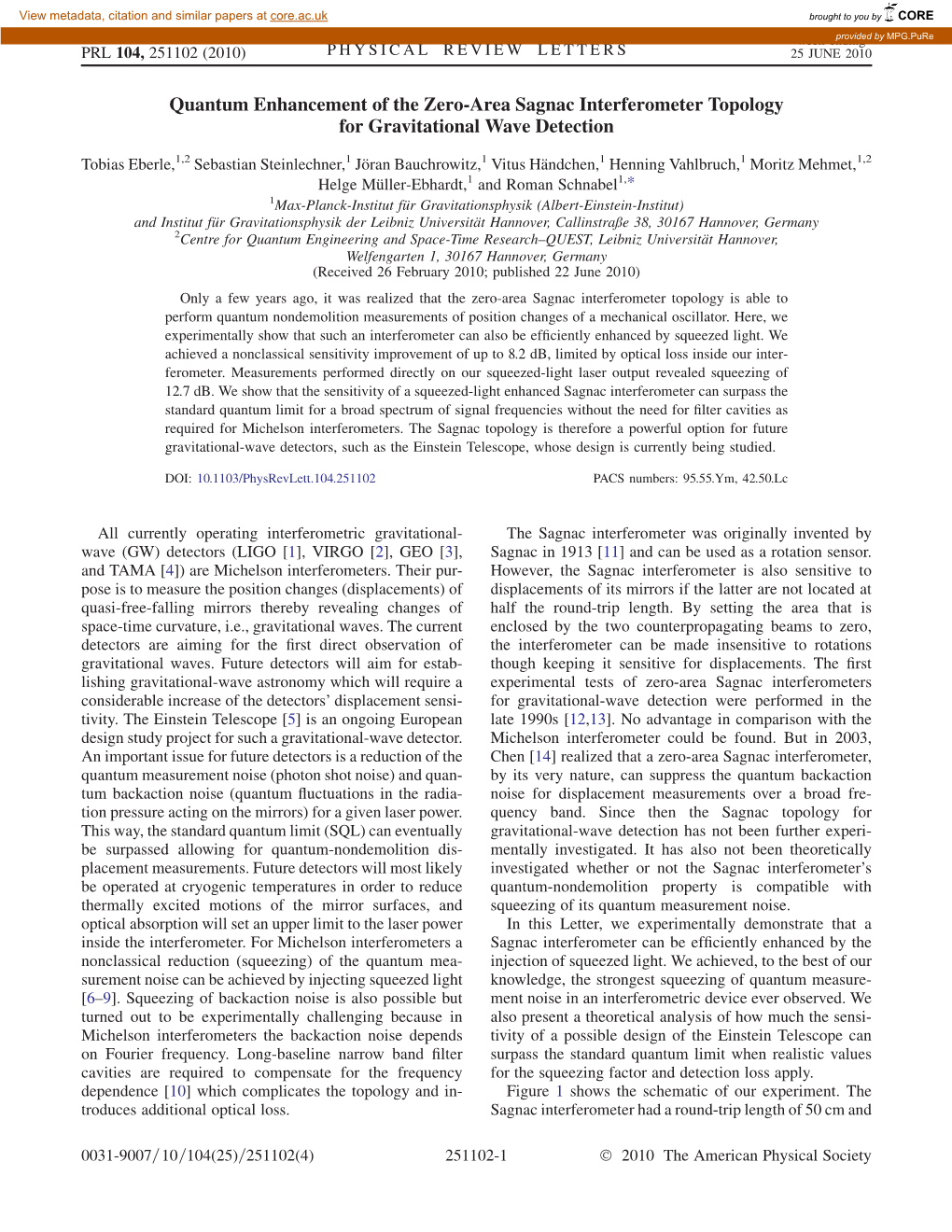 Quantum Enhancement of the Zero-Area Sagnac Interferometer Topology for Gravitational Wave Detection