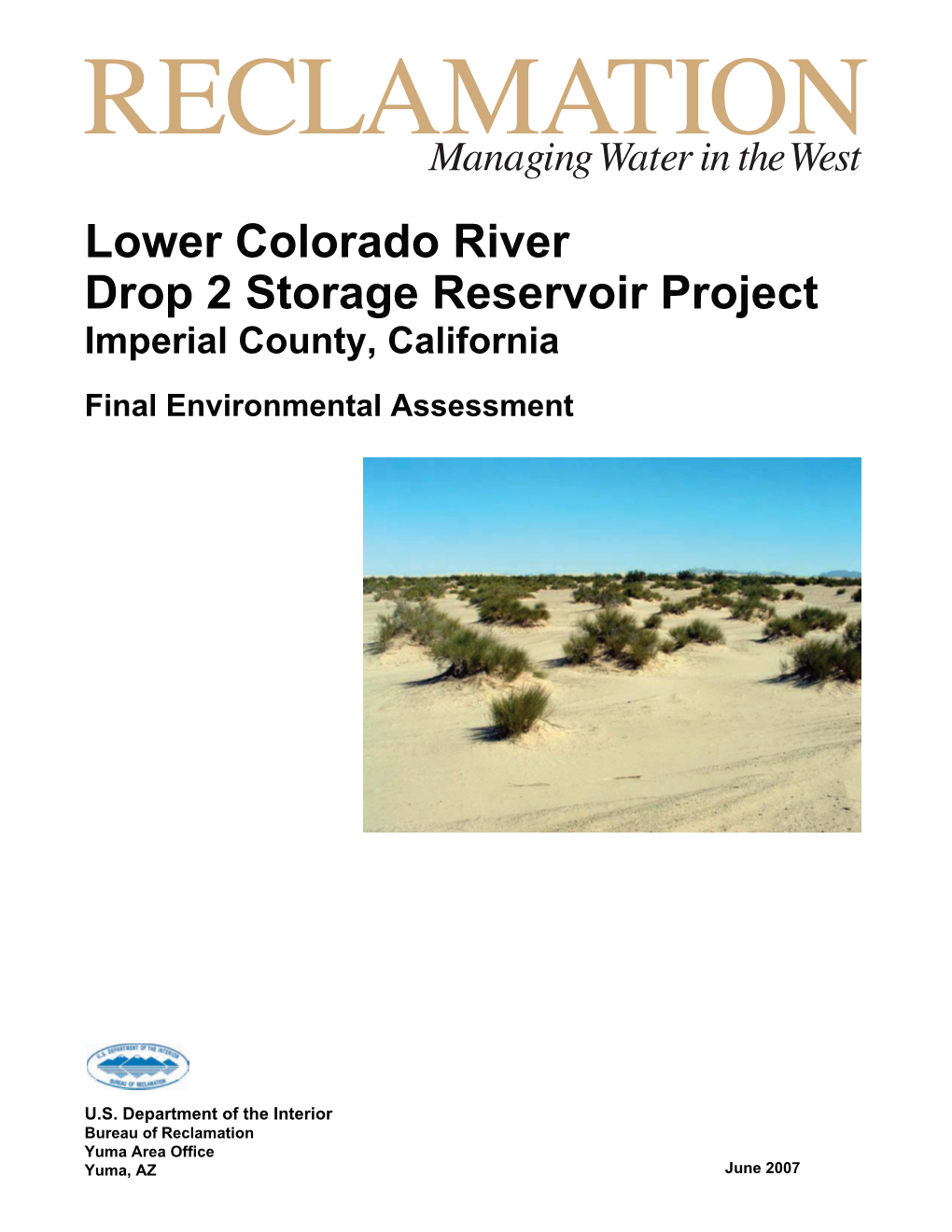 Lower Colorado River Drop 2 Storage Reservoir Project Imperial County, California Final Environmental Assessment