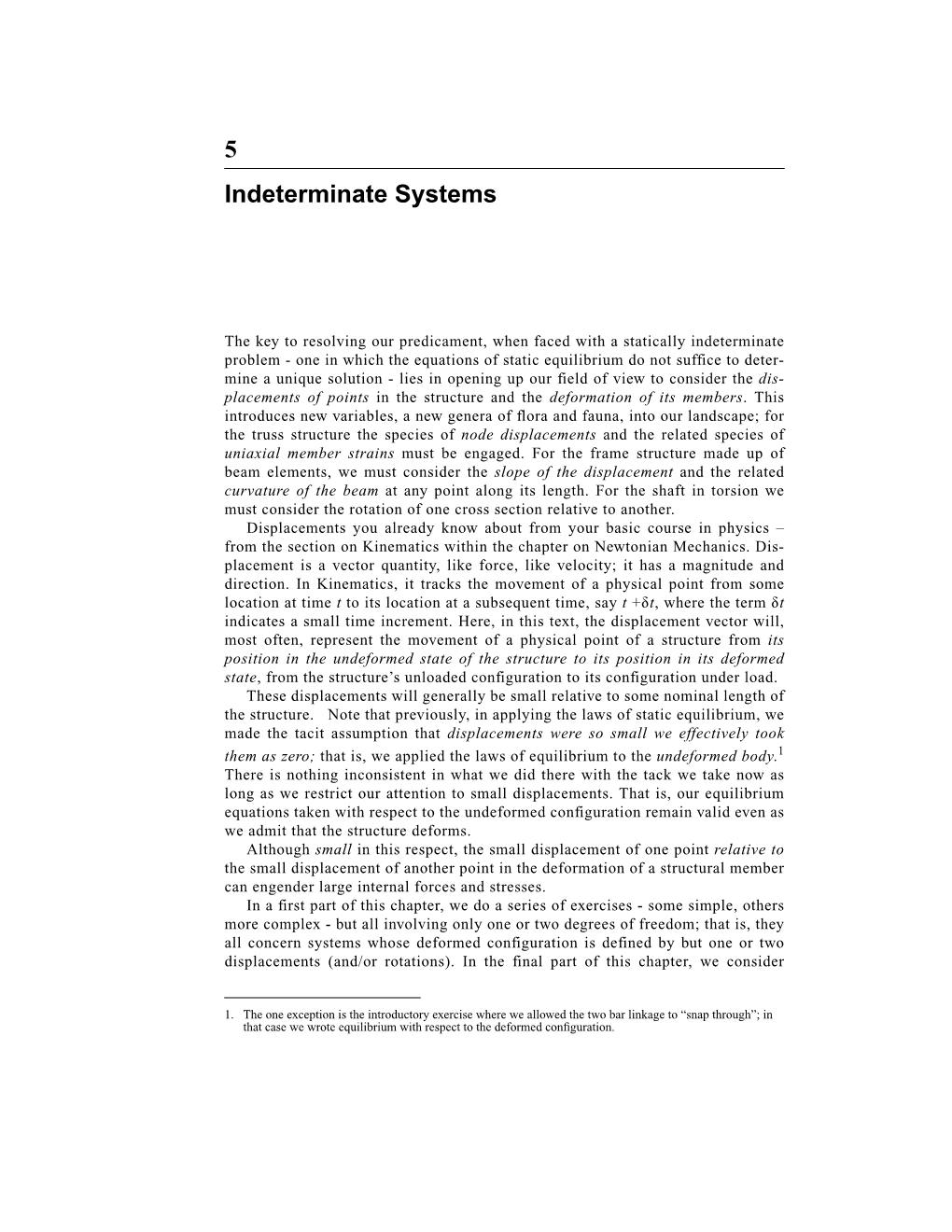 5 Indeterminate Systems