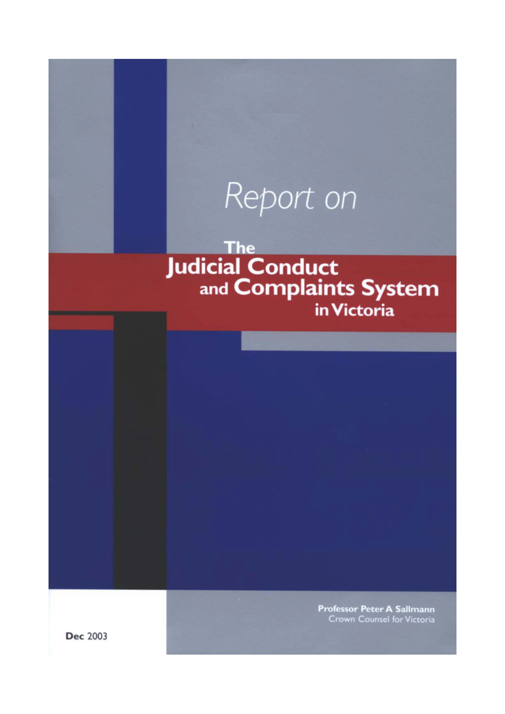 Report on the Judicial Conduct and Complaints System in Victoria