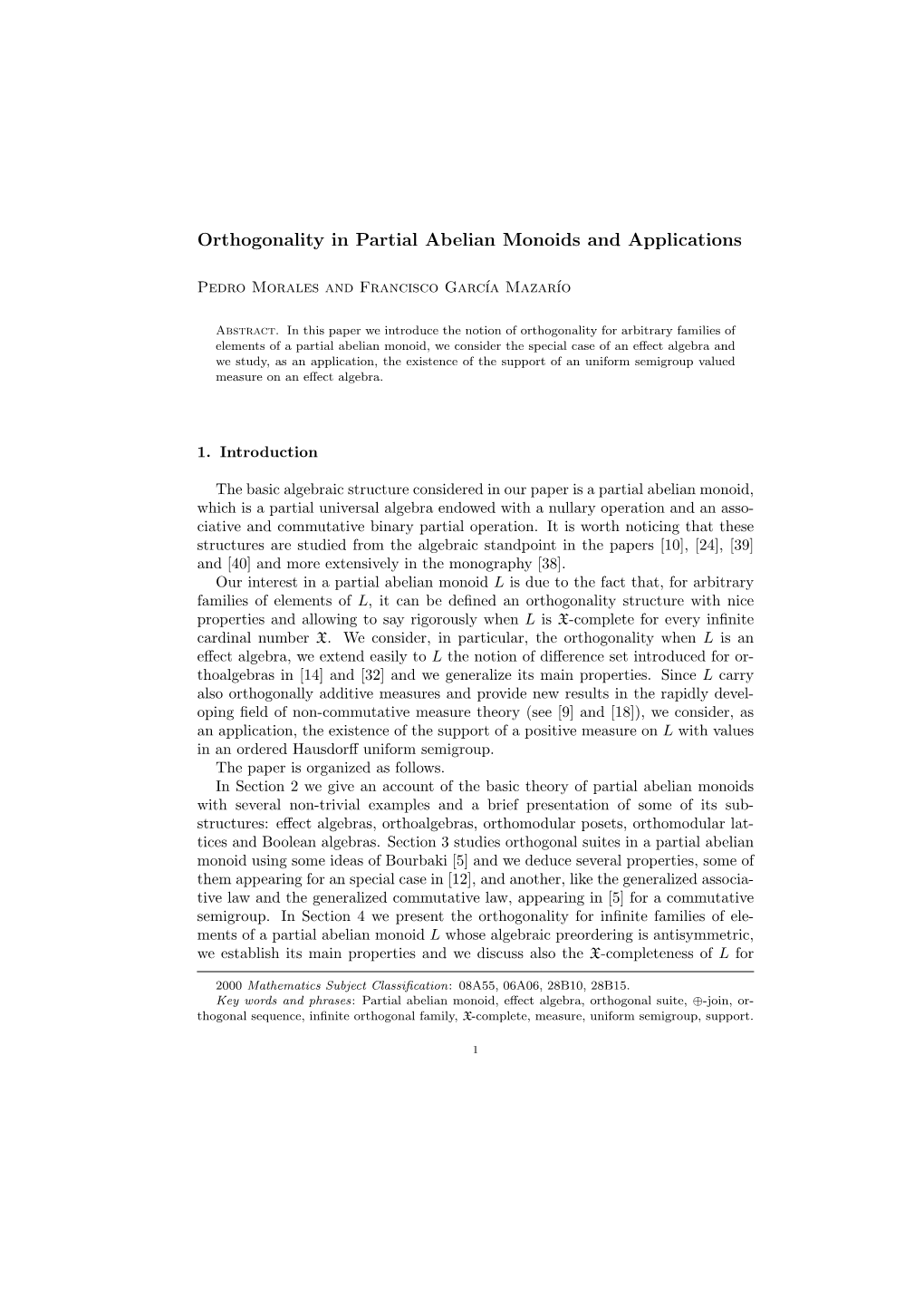 Orthogonality in Partial Abelian Monoids and Applications