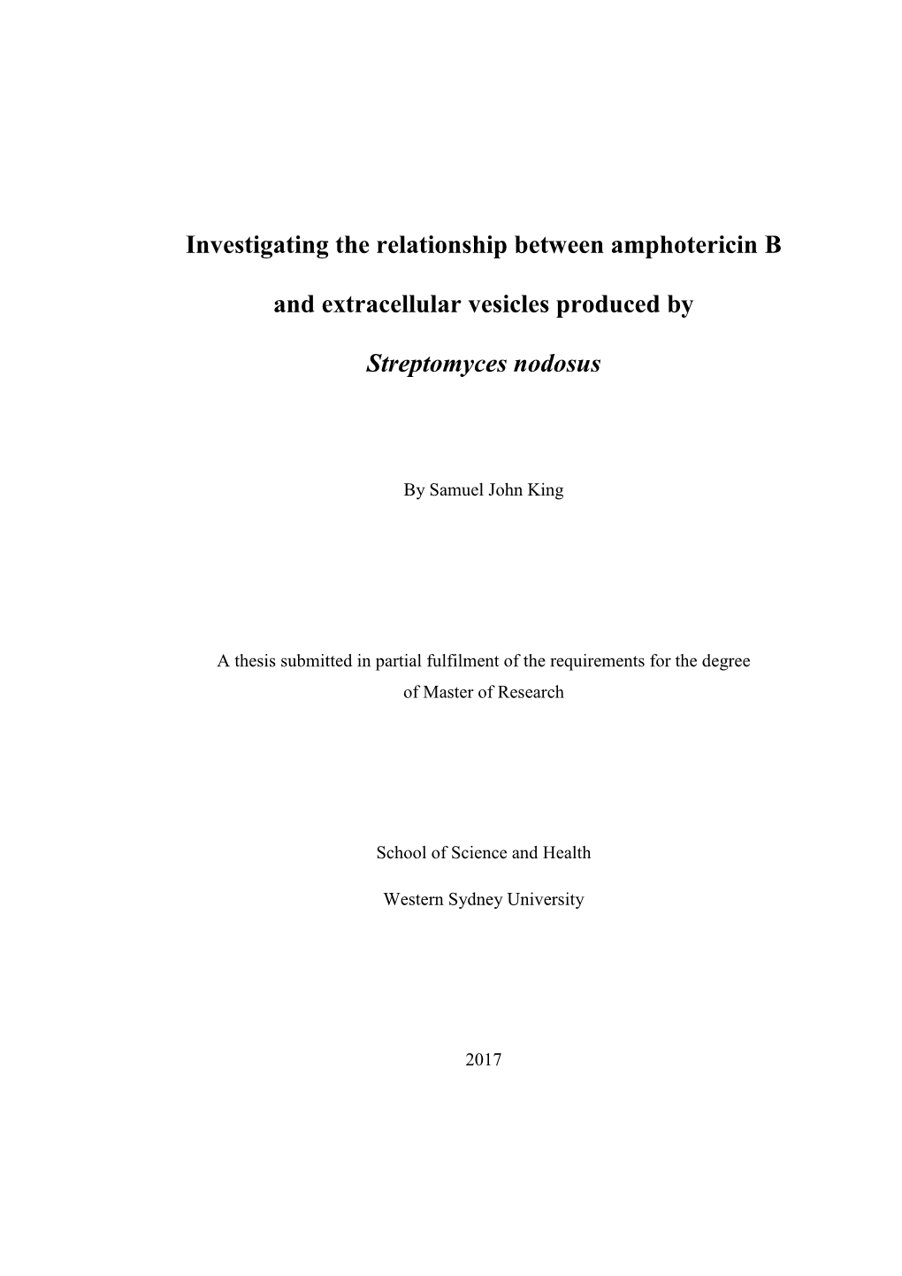 Investigating the Relationship Between Amphotericin B and Extracellular