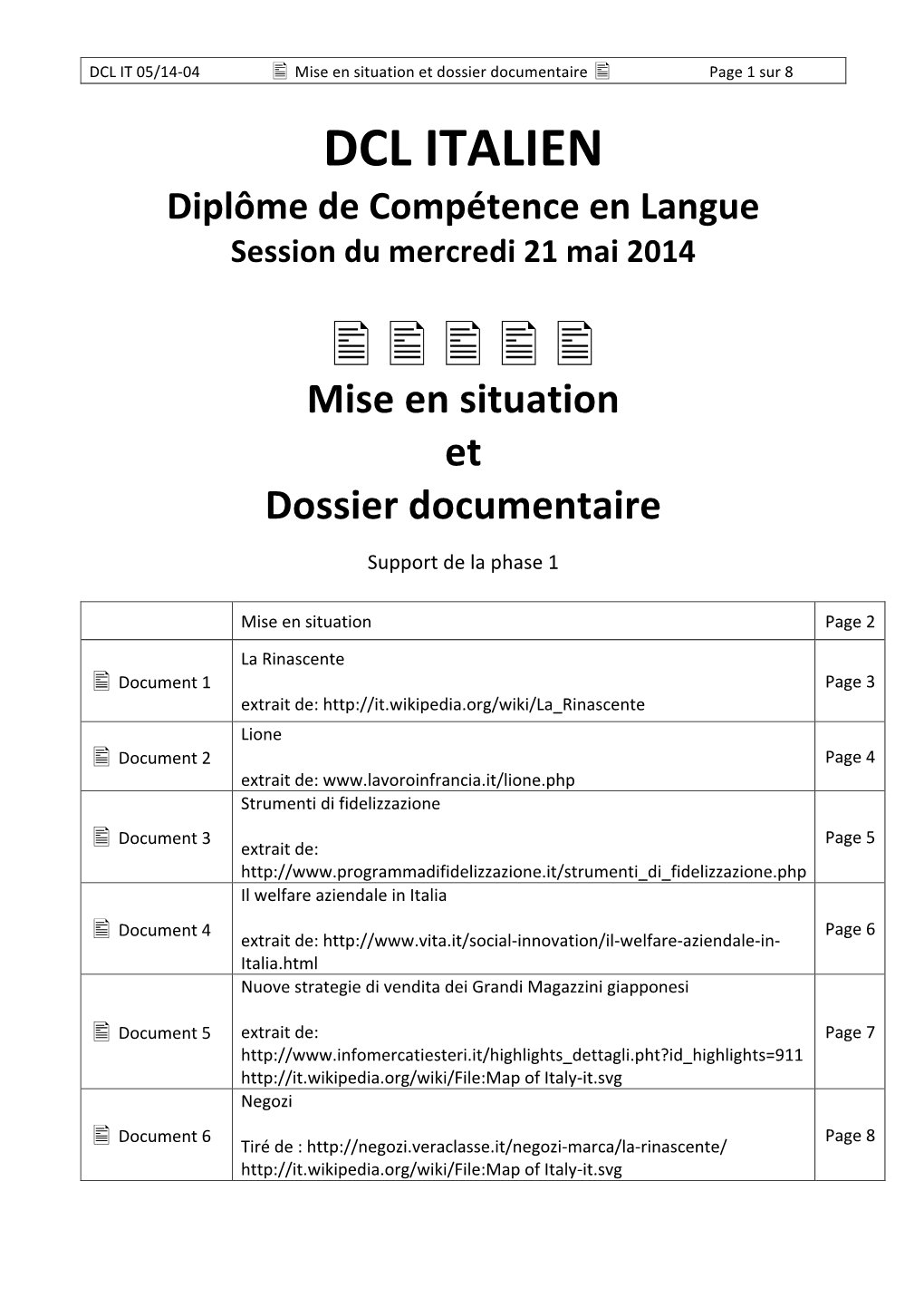 DCL IT 0514 Mise En Situation Et Dossier Documentaire