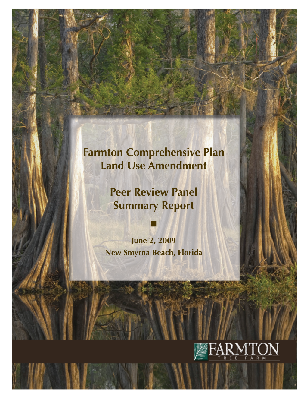 Farmton Comprehensive Plan Land Use Amendment Peer Review