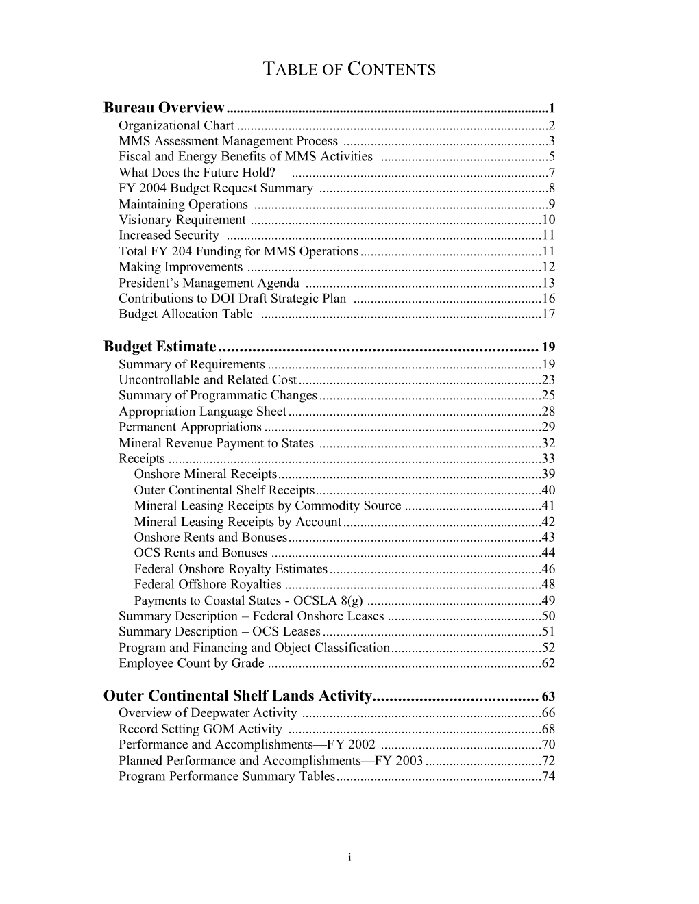 FY 2004 Budget Request Summary