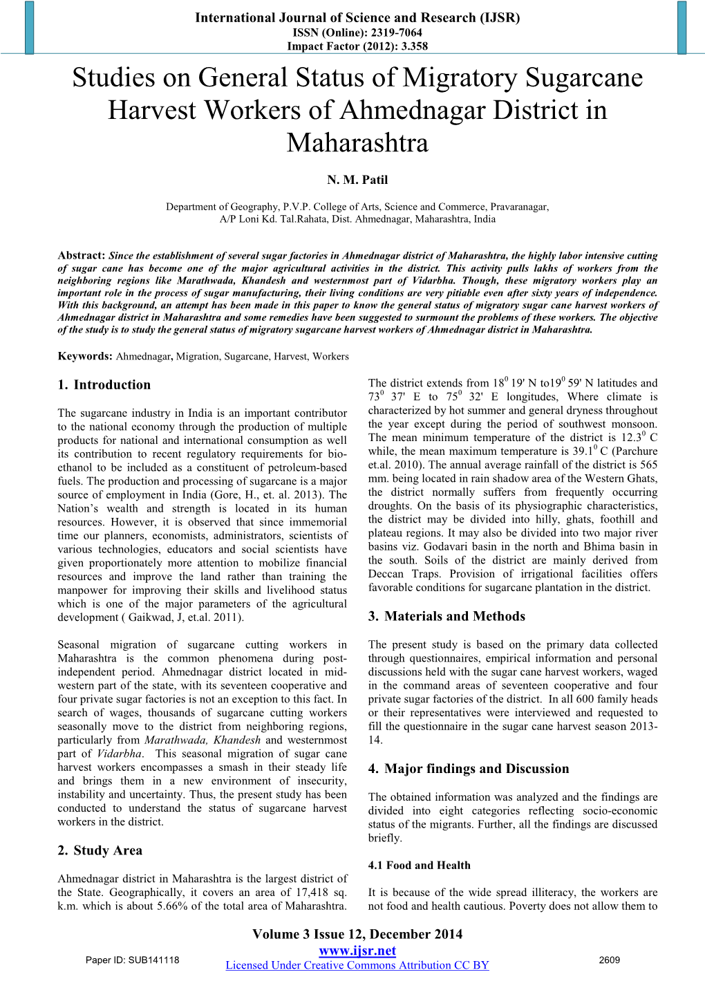 Studies on General Status of Migratory Sugarcane Harvest Workers of Ahmednagar District in Maharashtra