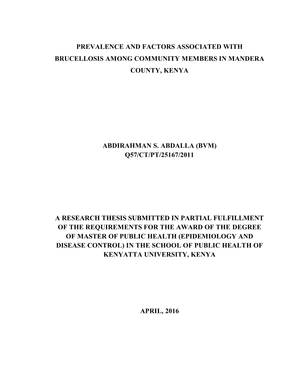 Prevalence and Factors Associated with Brucellosis Among Community Members in Mandera County, Kenya