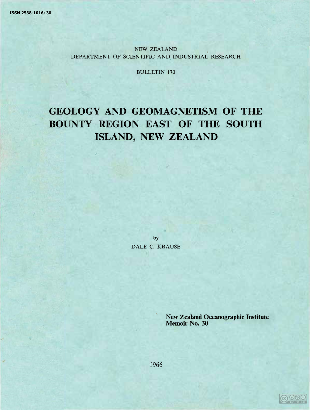 Geomagnetism of the Bounty Region East of the South ·Island, N�W Zealand