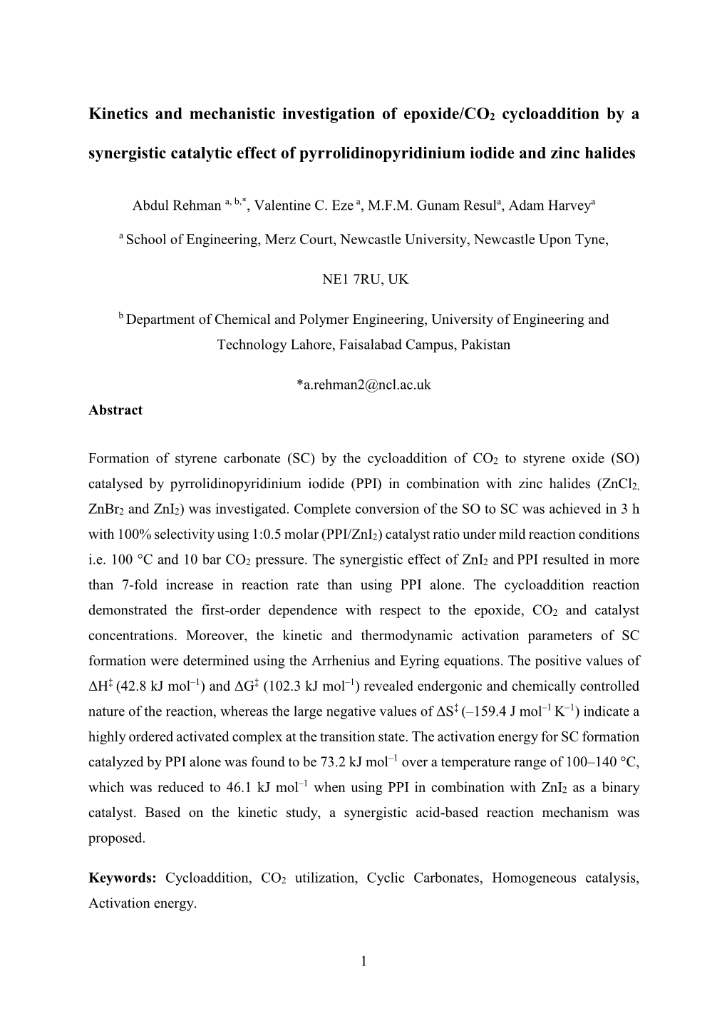 Kinetics and Mechanistic Investigation of Epoxide/CO2 Cycloaddition by a Synergistic Catalytic Effect of Pyrrolidinopyridinium Iodide and Zinc Halides