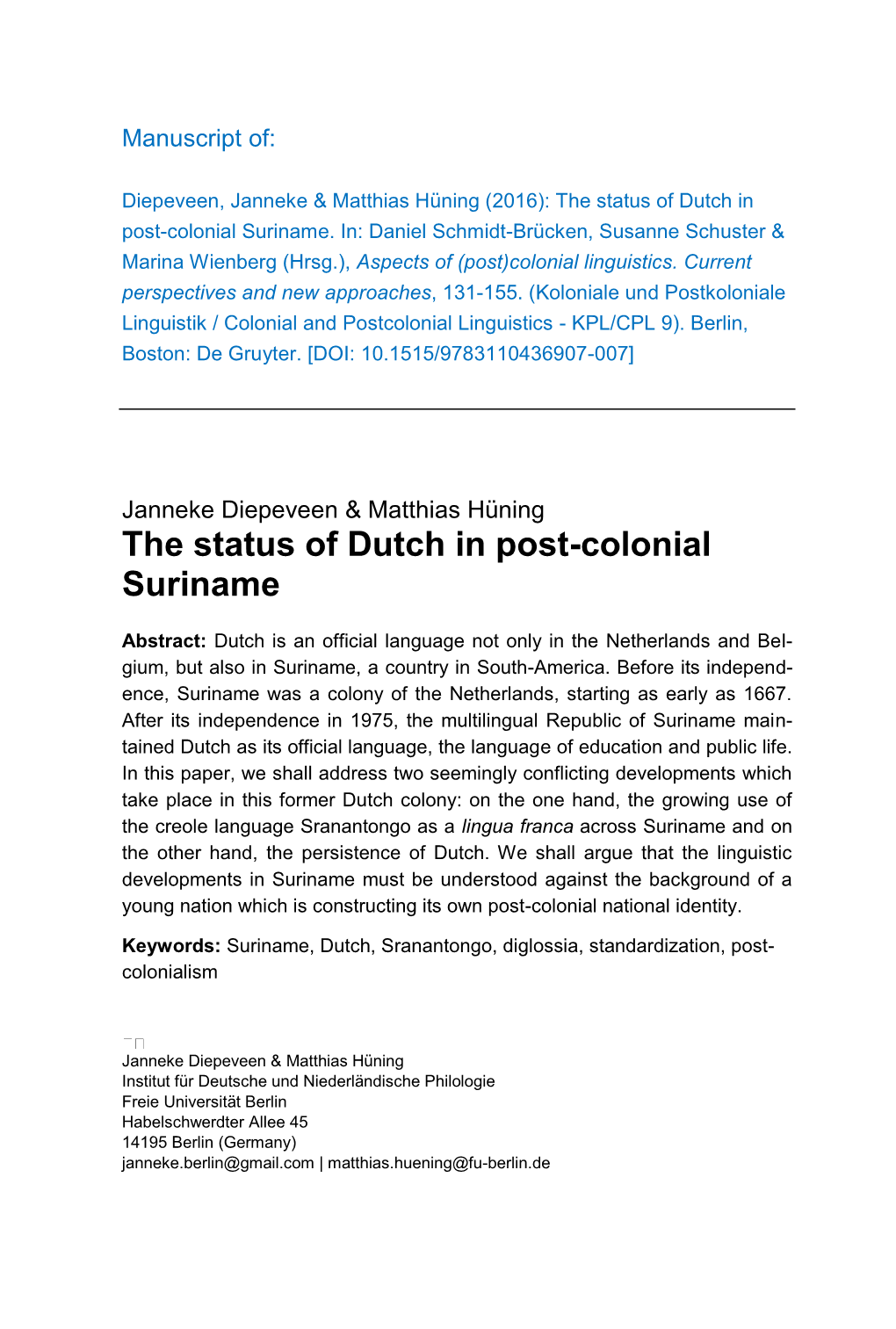 The Status of Dutch in Post-Colonial Suriname