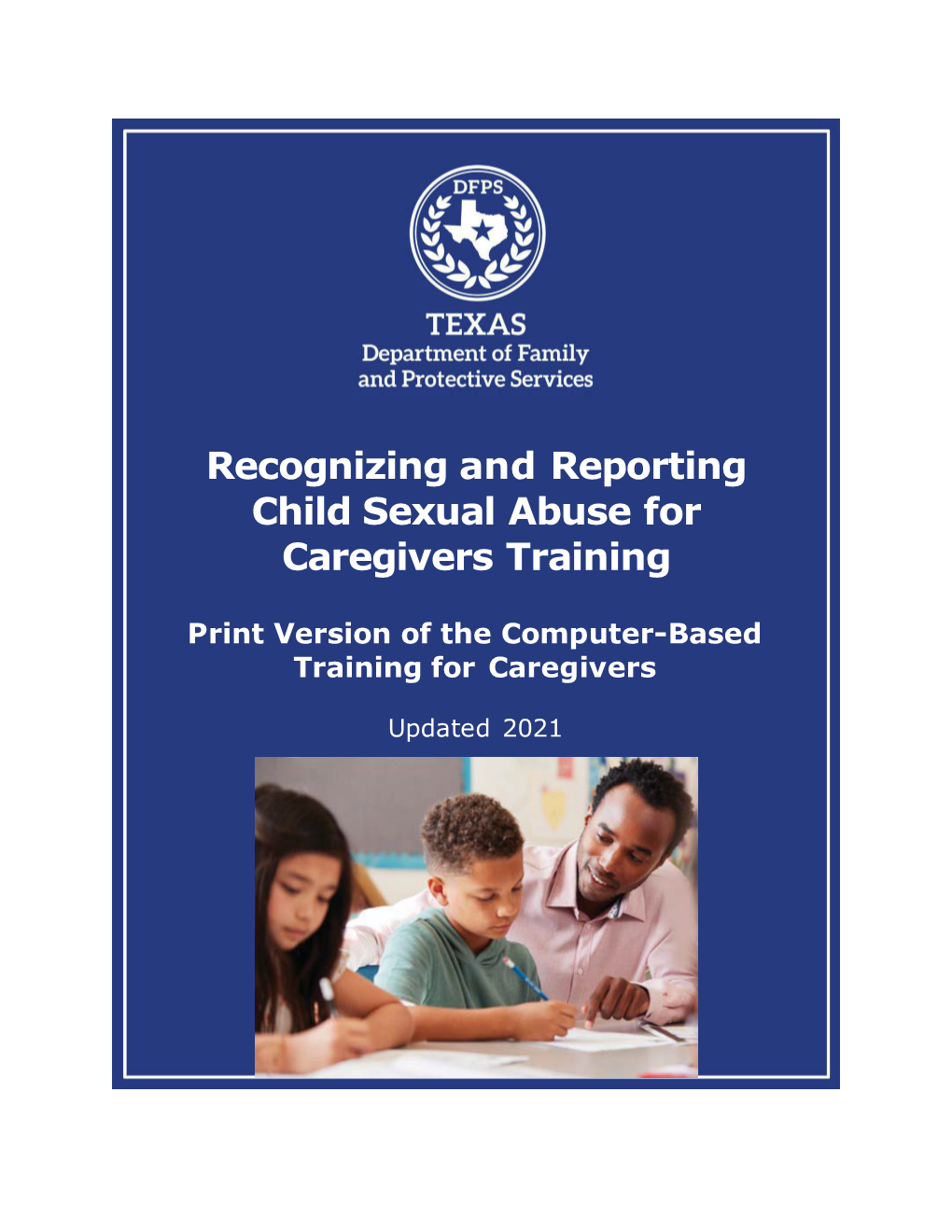 Recognizing and Reporting Child Sexual Abuse for Caregivers Training