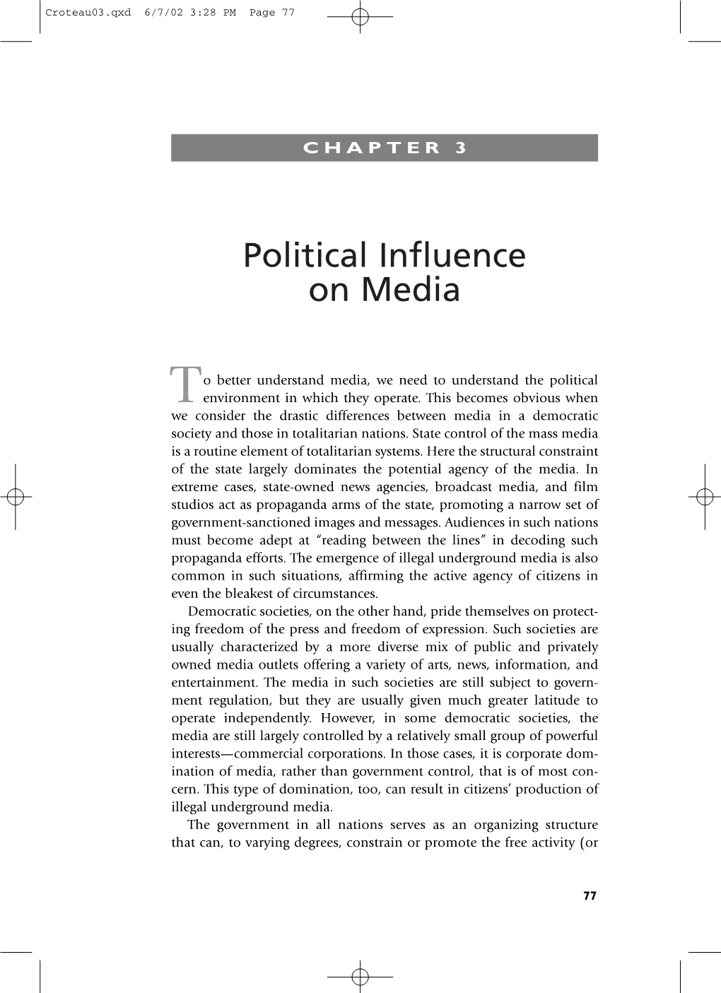 Political Influence on Media