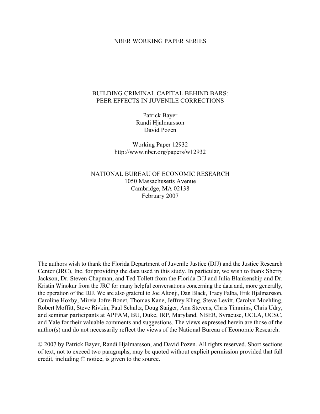 Nber Working Paper Series Building Criminal Capital