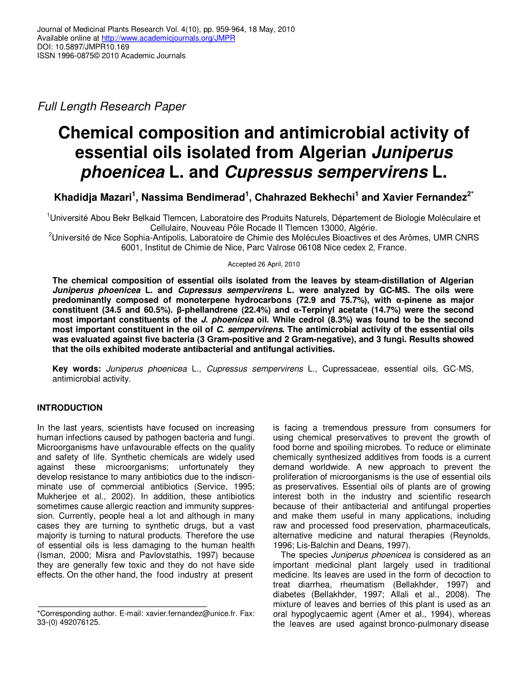 Chemical Composition and Antimicrobial Activity of Essential Oils Isolated from Algerian Juniperus Phoenicea L