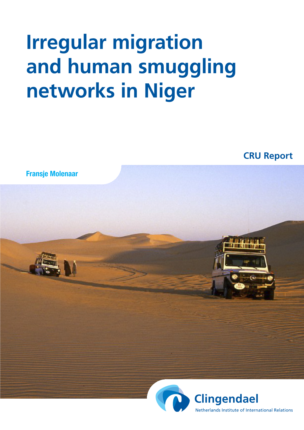 Irregular Migration and Human Smuggling Networks in Niger