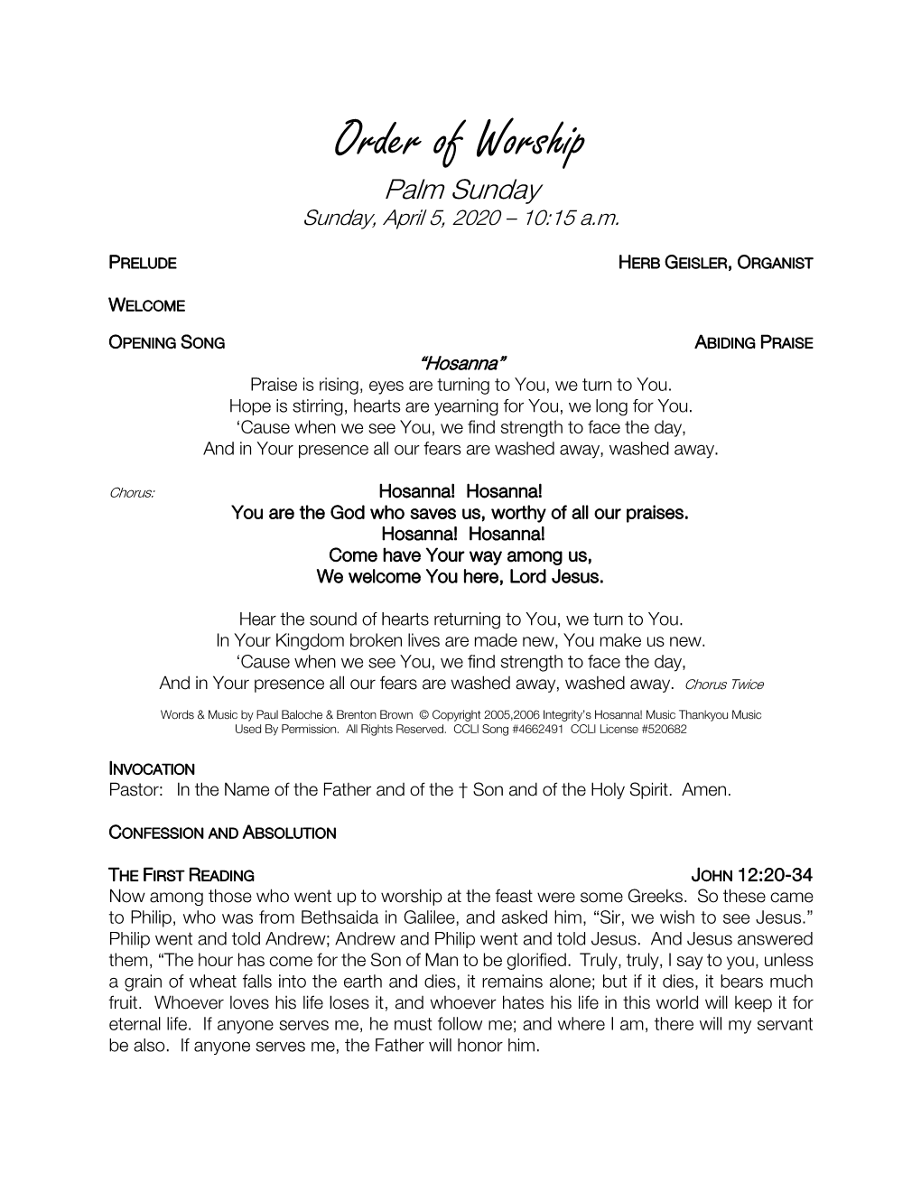 Order of Worship Palm Sunday Sunday, April 5, 2020 – 10:15 A.M