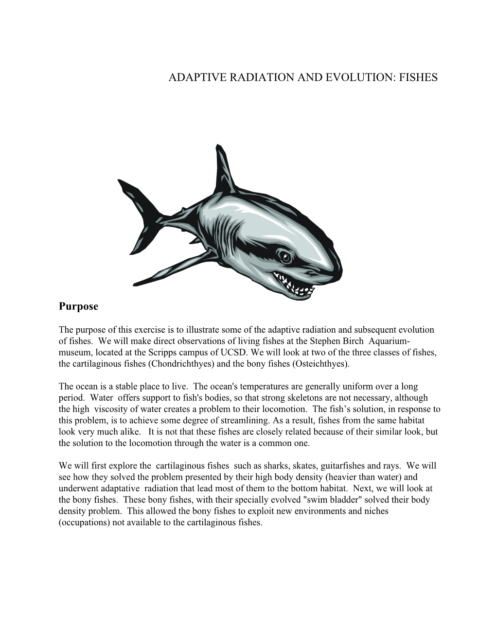 Adaptive Radiation and Evolution: Fishes