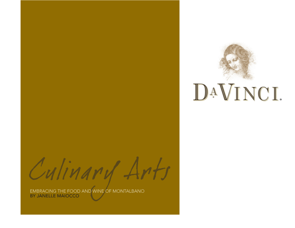 BY JANELLE MAIOCCO Davinci® Wines Are to Be Celebrated