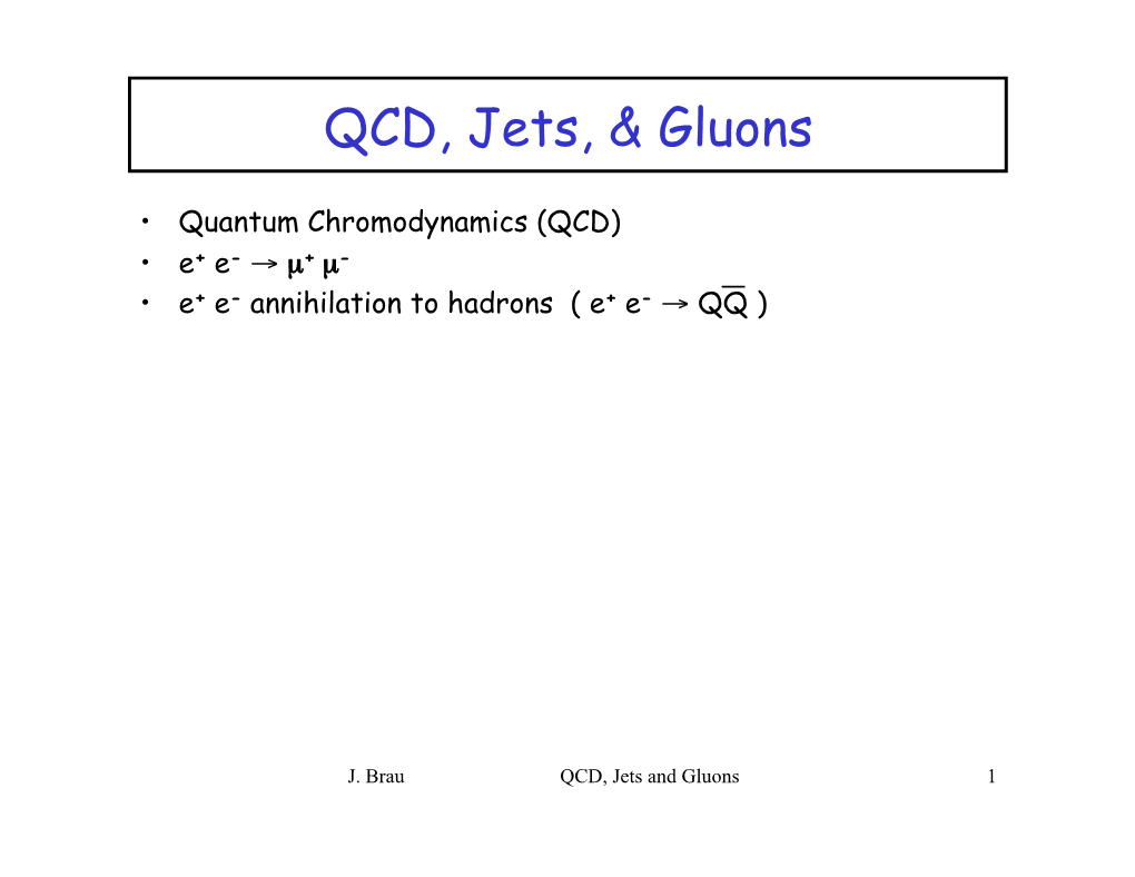 QCD, Jets, & Gluons