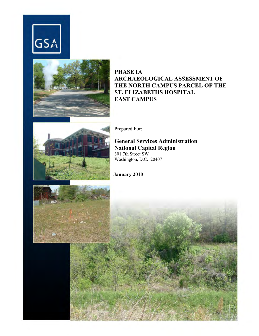 Phase Ia Archaeological Assessment of the North Campus Parcel of the St