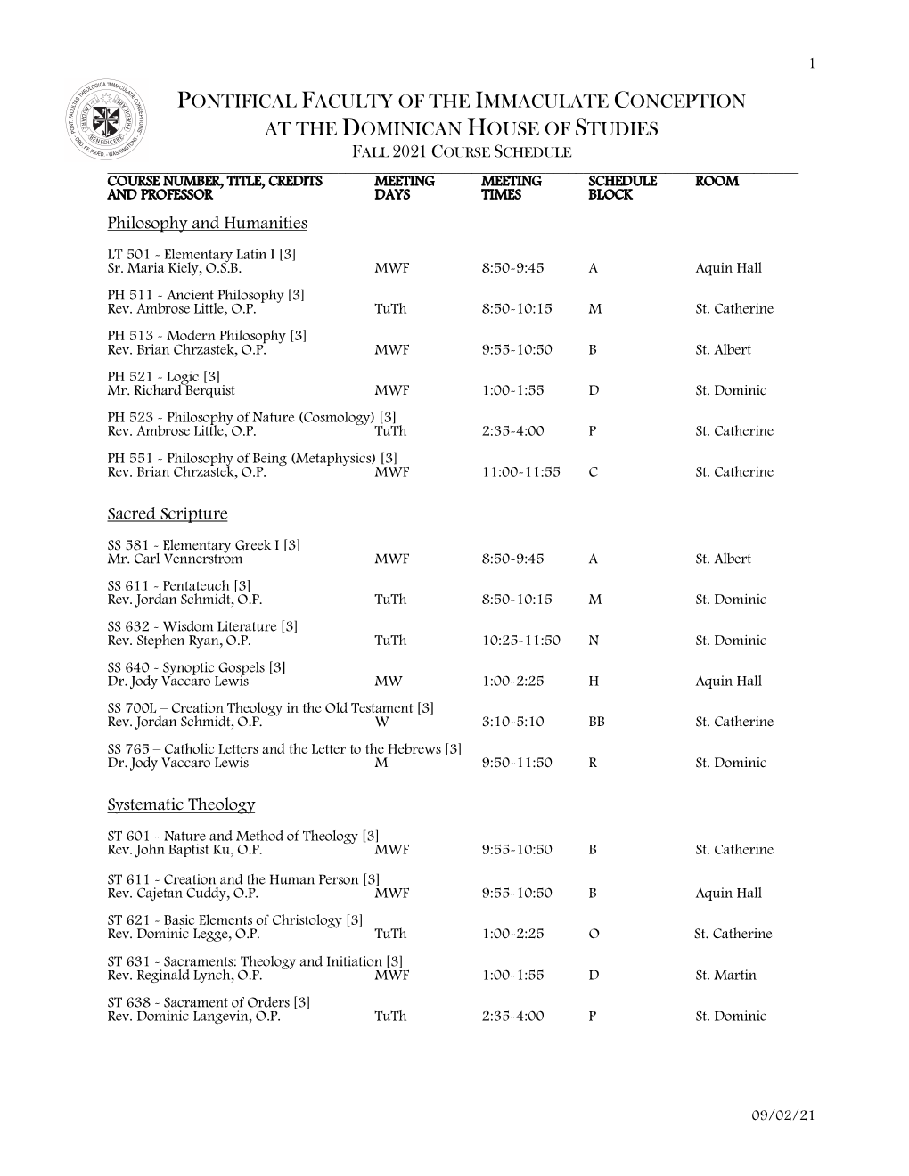 Fall 2021 Course Schedule ______Course Number, Title, Credits Meeting Meeting Schedule Room and Professor Days Times Block