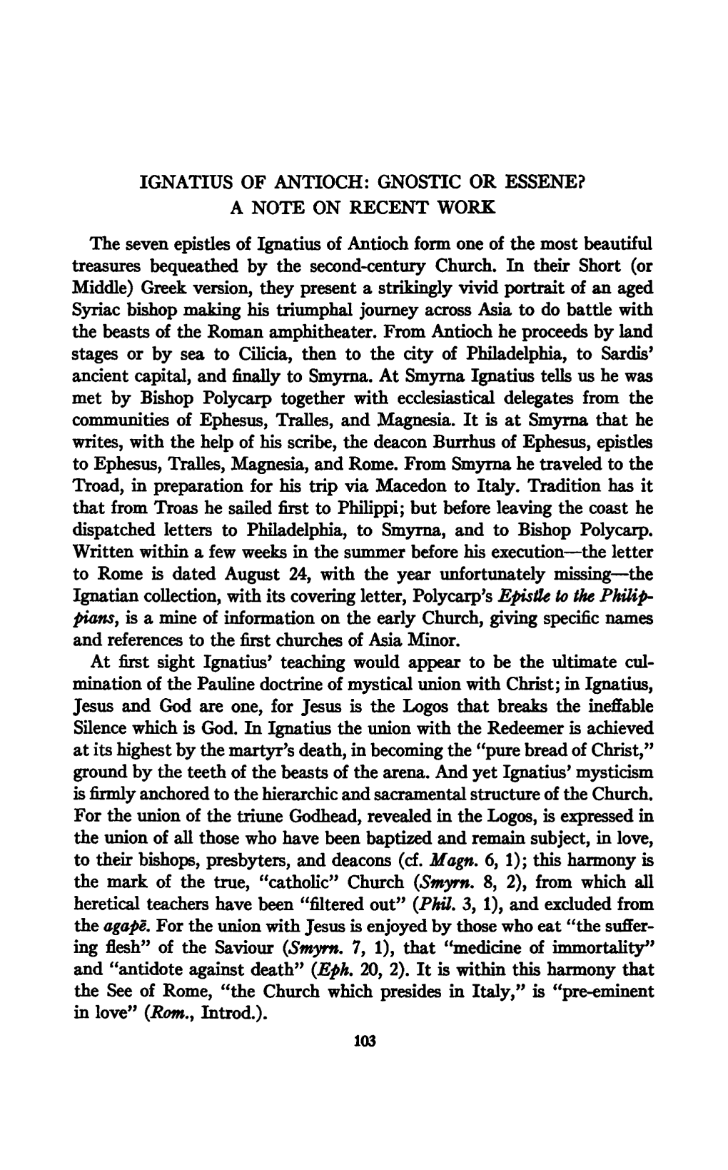 Ignatius of Antioch: Gnostic Or Essene?