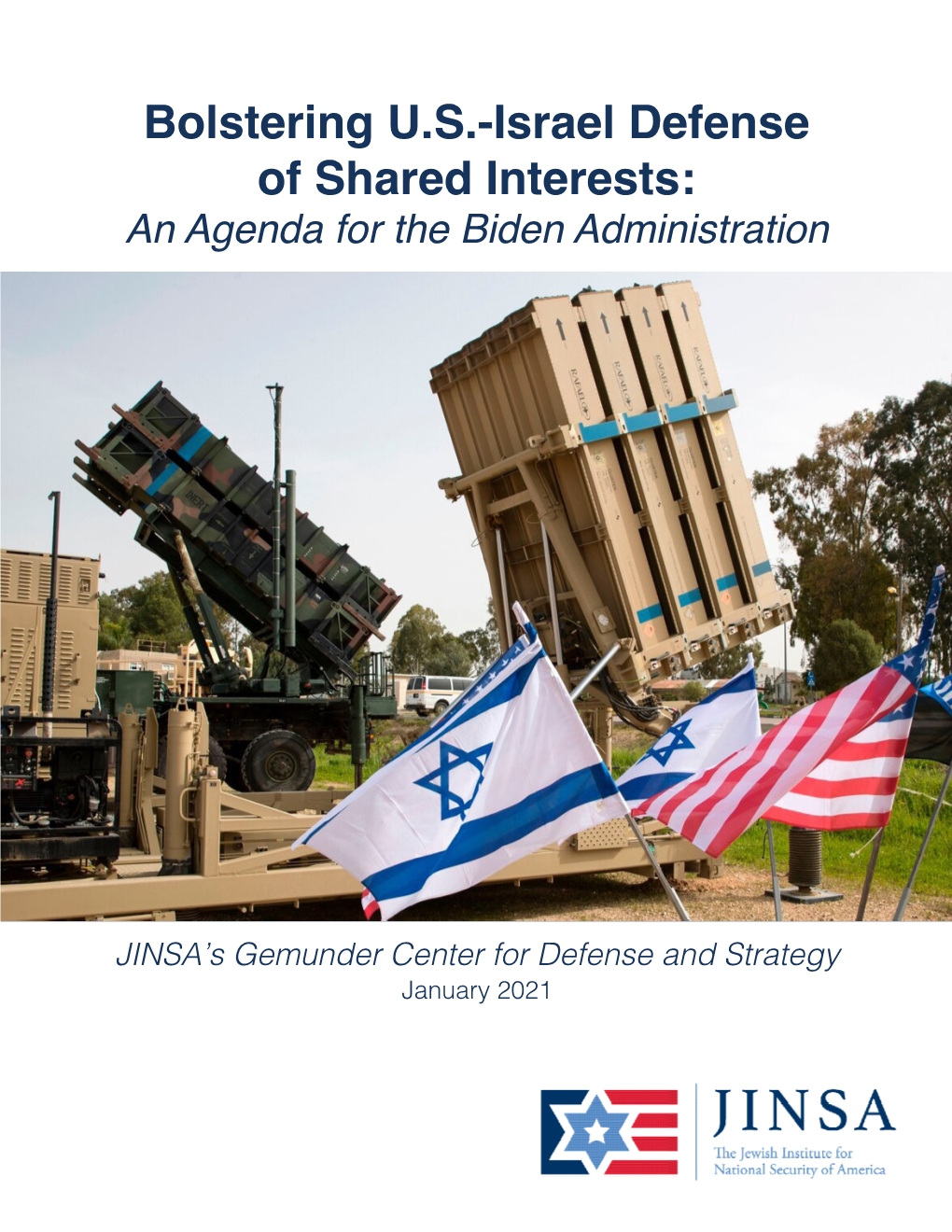 Bolstering U.S.-Israel Defense of Shared Interests: an Agenda for the Biden Administration