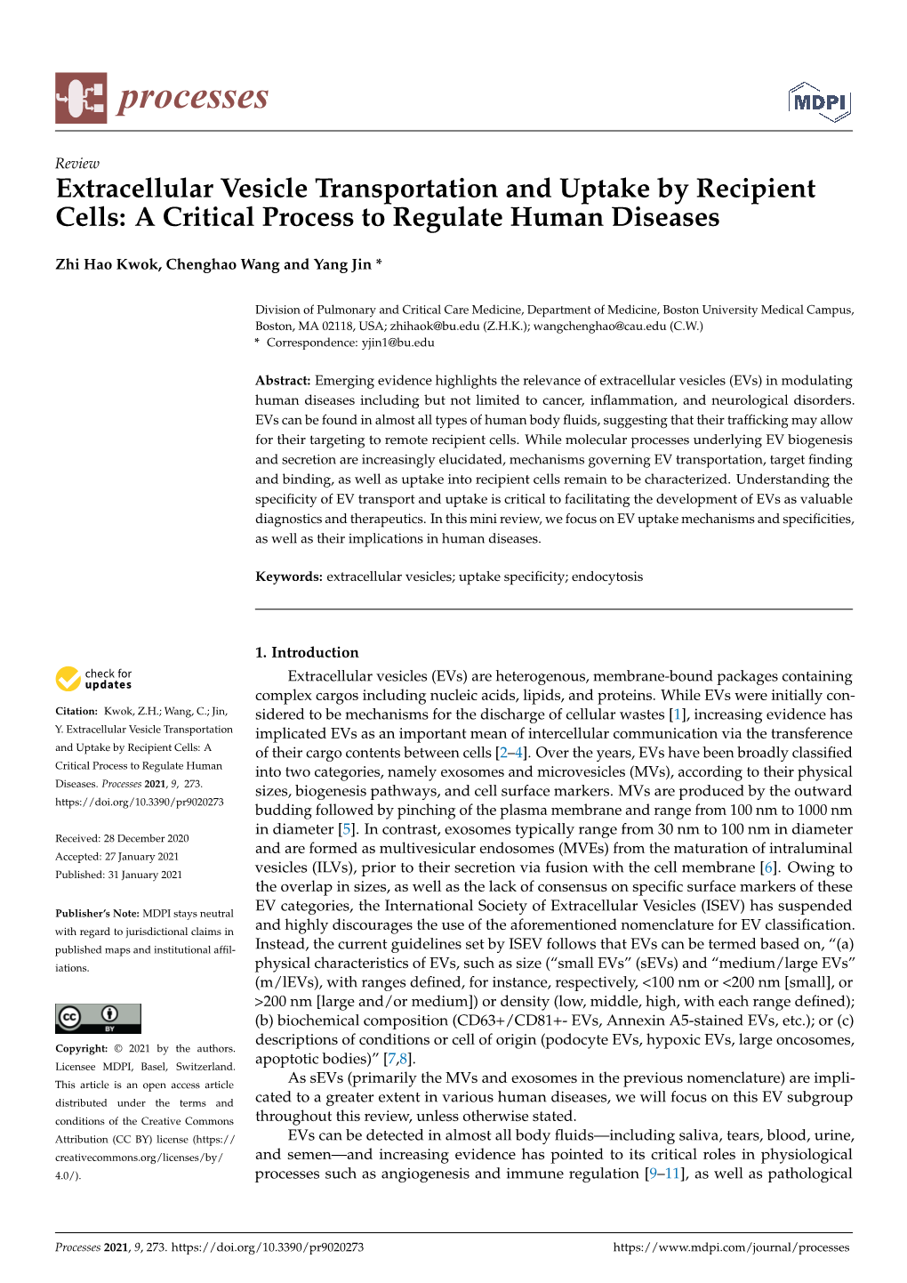 Extracellular Vesicle Transportation and Uptake by Recipient Cells: a Critical Process to Regulate Human Diseases