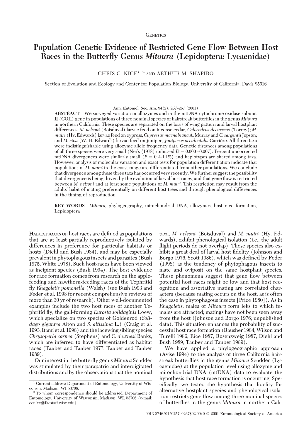 Population Genetic Evidence of Restricted Gene Flow Between Host Races in the Butterﬂy Genus Mitoura (Lepidoptera: Lycaenidae)