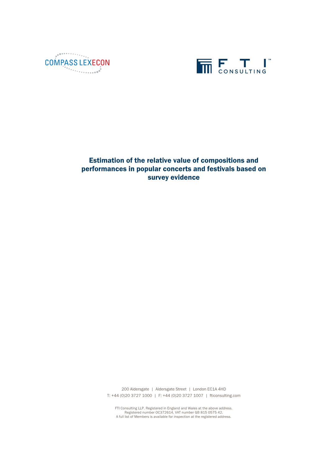 Estimation of the Relative Value of Compositions and Performances in Popular Concerts and Festivals Based on Survey Evidence