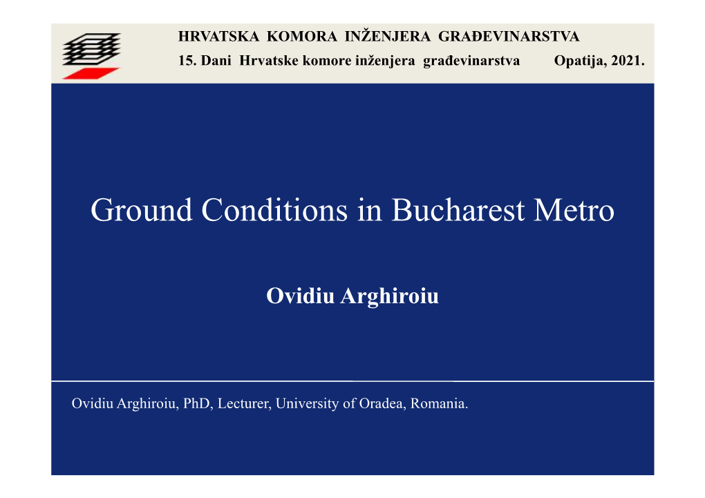 Ground Conditions in Bucharest Metro
