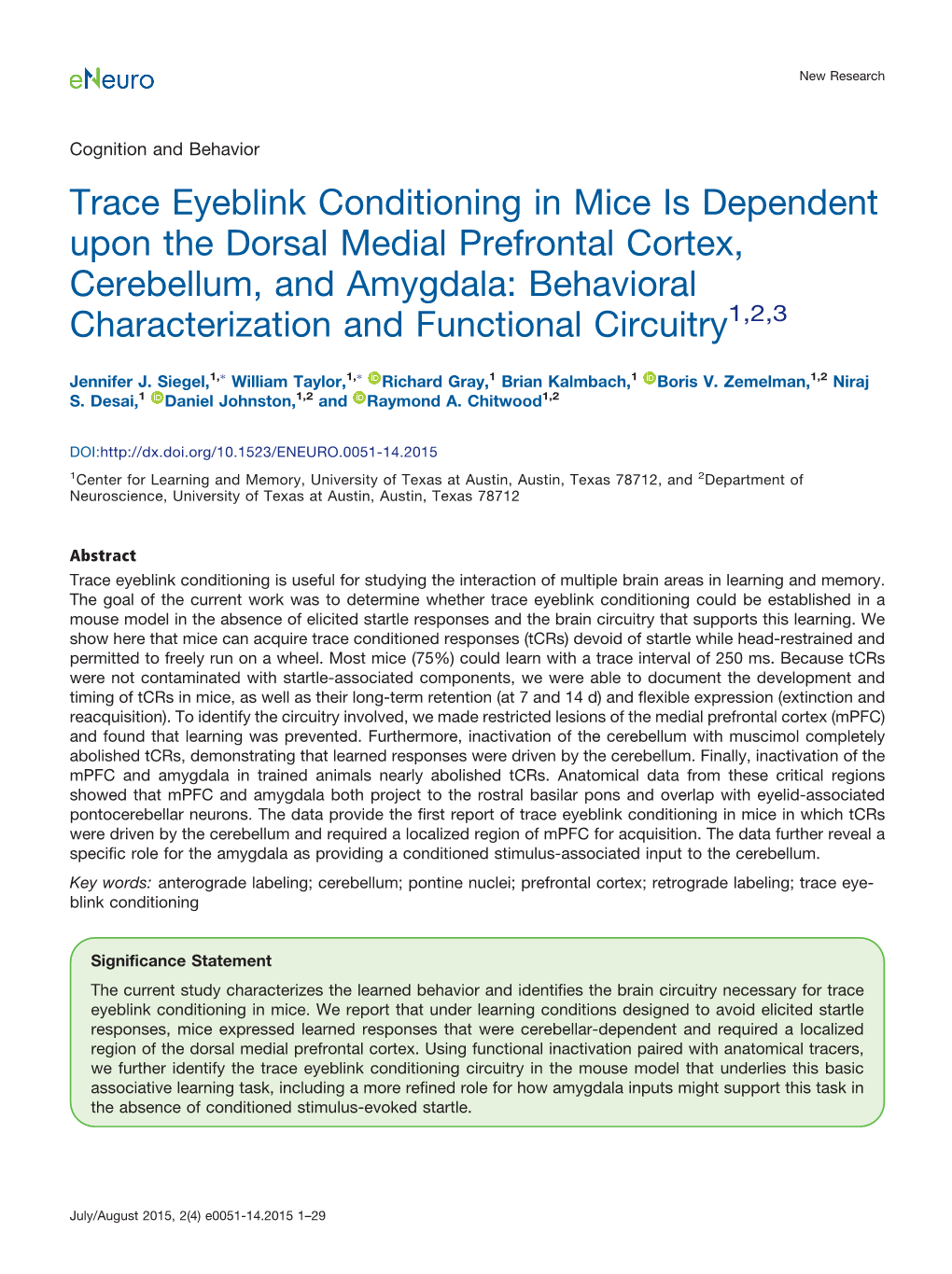 Trace Eyeblink Conditioning in Mice Is Dependent Upon the Dorsal Medial