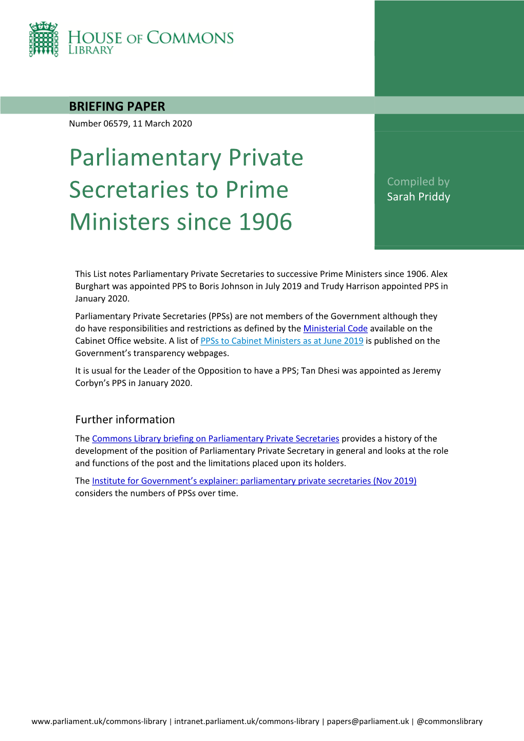 Parliamentary Private Secretaries to Prime Ministers Since 1906 Prime Minister Parliamentary Private Secretary Notes