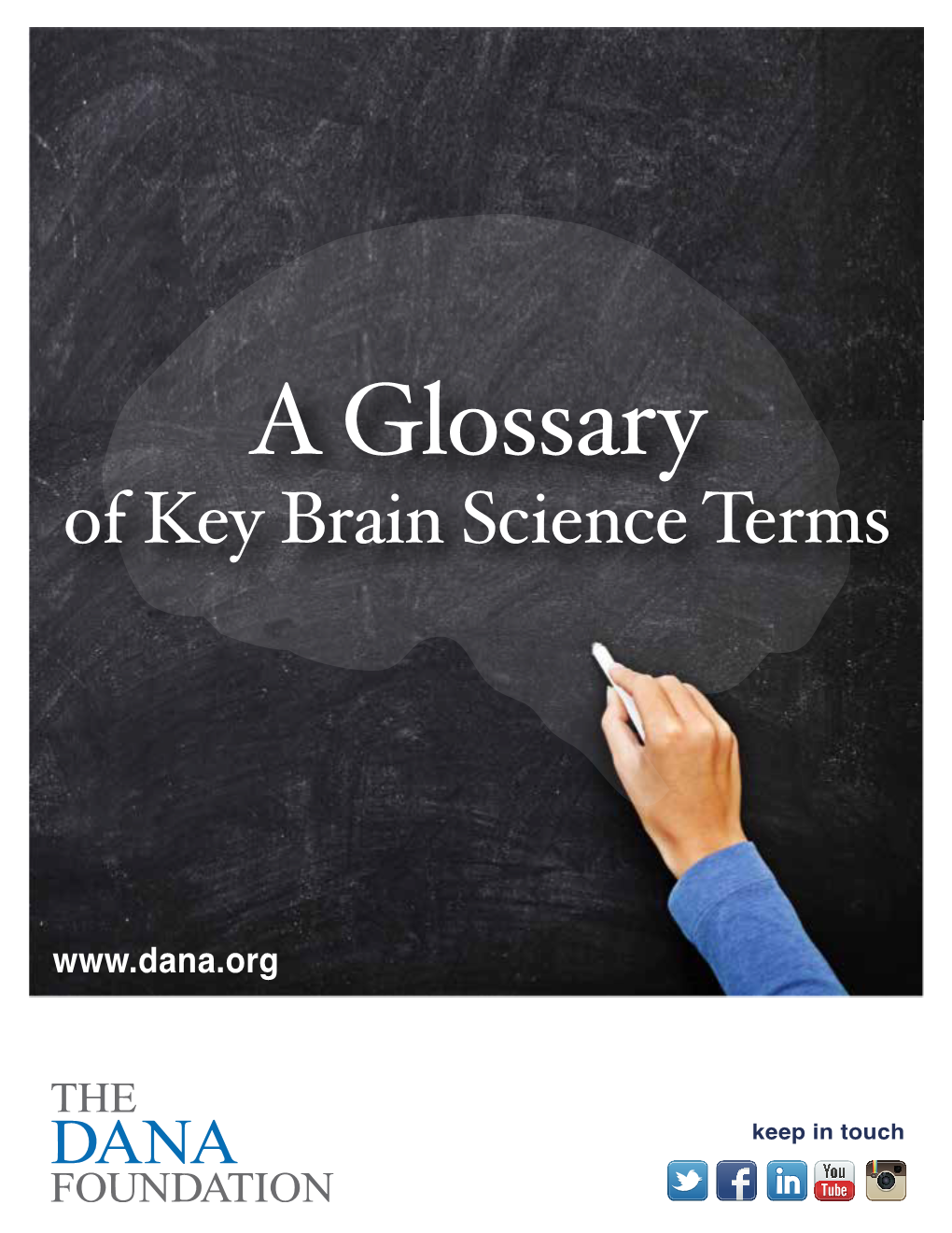 Glossary of Key Brain Science Terms