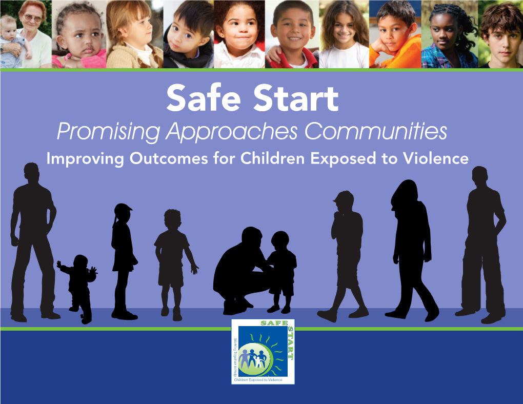 Safe Start: Improving Outcomes for Children Exposed to Violence