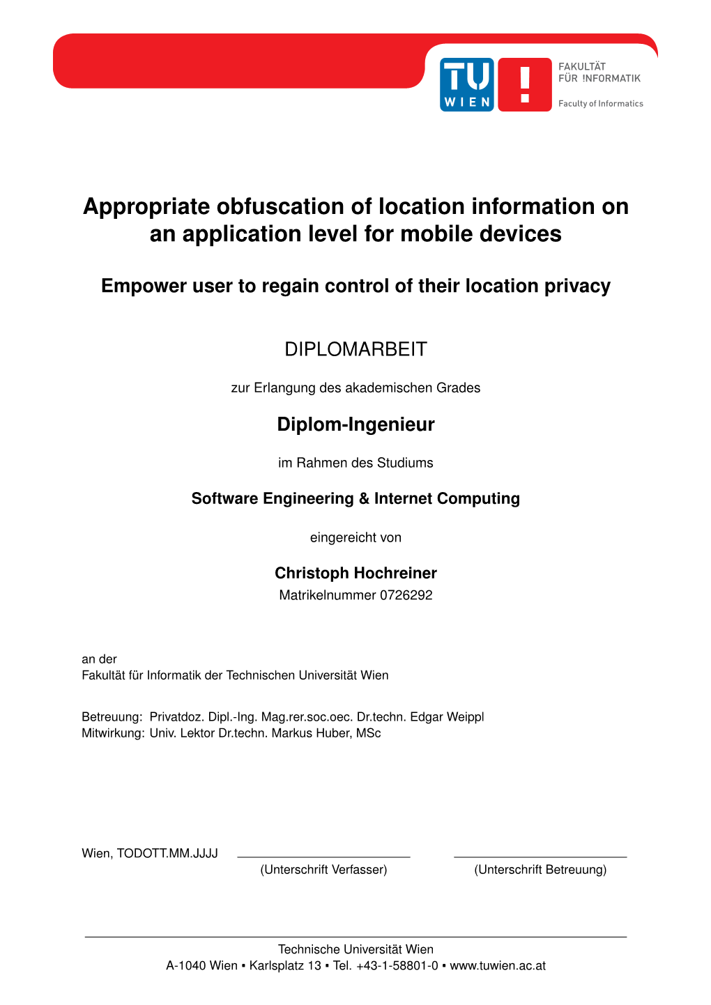 Appropriate Obfuscation of Location Information on an Application Level for Mobile Devices