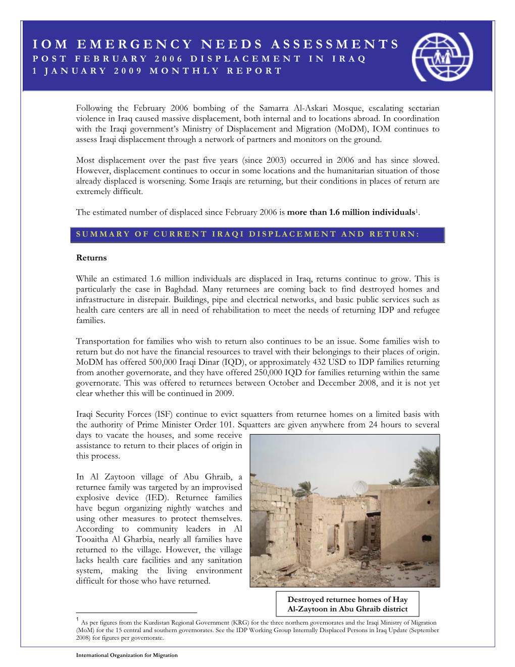 Iom Emergency Needs Assessments Post February 2006 Displacement in Iraq 1 January 2009 Monthly Report