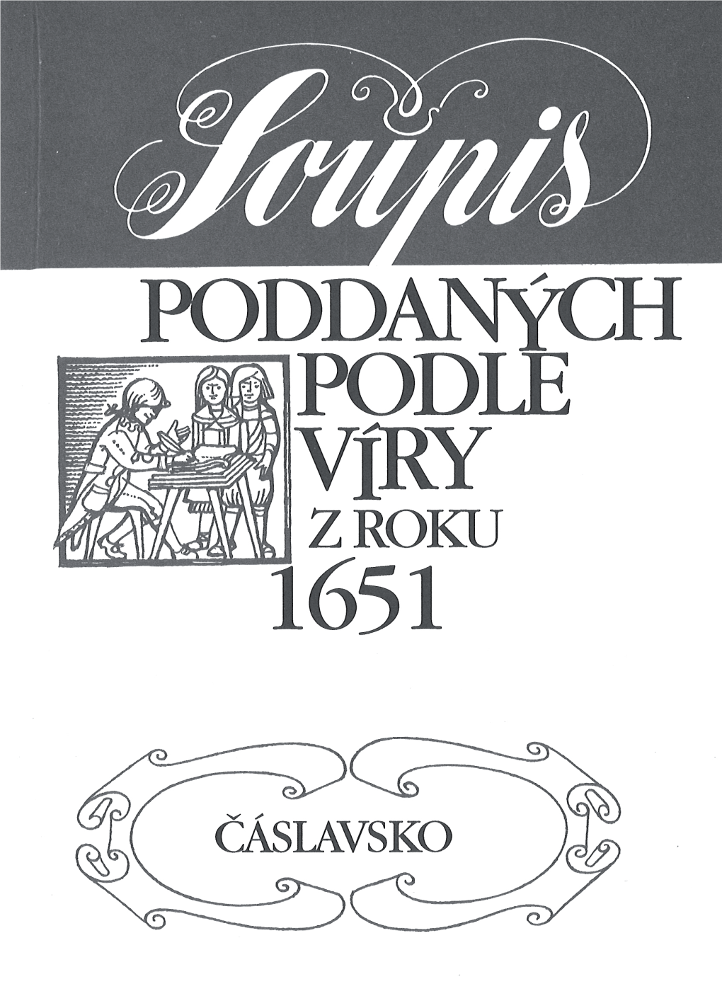 Soupis Poddaných Podle Víry Z Roku 1651